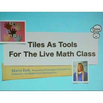 Virtual - Tiles As Tools For The Live Math Class