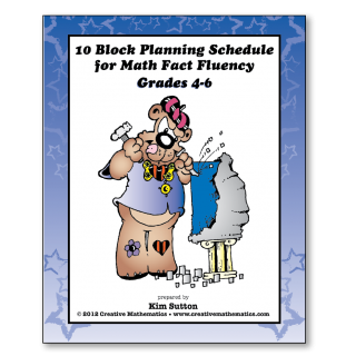 Grades 4-5-6 10 Block Schedule for Math Fact Fluency